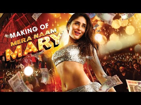 Making of Mera Naam Mary | Kareena Kapoor | Sidharth Malhotra