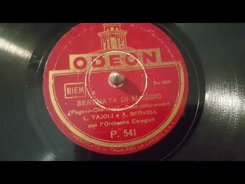 luciano tajoli e angelo servida -serenata di maggio - 78 giri