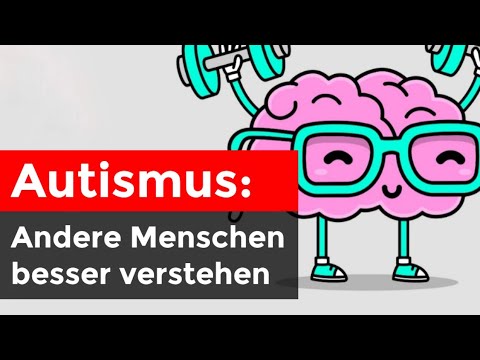 Autismus: SO können Autisten andere besser verstehen!