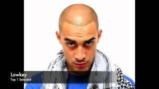Lowkey - Top 1 Selected