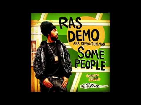 Ras Demo aka Demolition Man - Some People