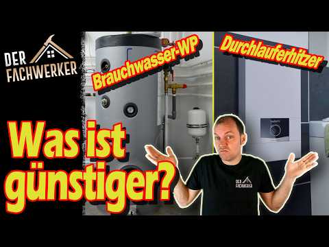 Brauchwasserwärmepumpe oder Durchlauferhitzer? Der Kostencheck!