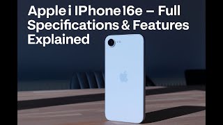 Apple iPhone 16e – Full Specifications & Features Explained  by vmatul @techbande||
