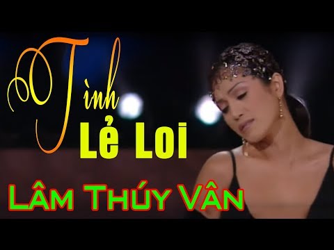 Thể hiện bởi Lâm Thúy Vân