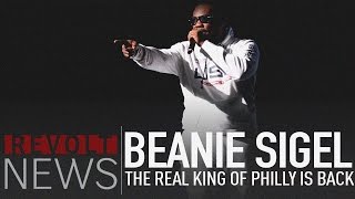 Beanie Sigel: "The Real King Of Philly Is Back"