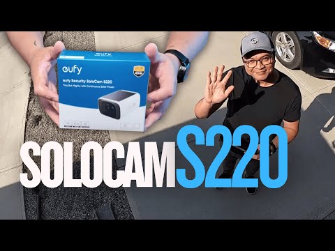 Eufy SoloCam S220 Unboxing and Setup Guide - ASMR