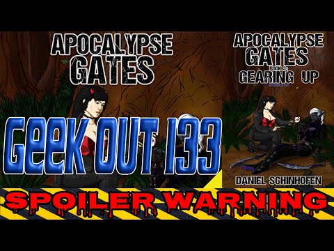 🔴Geek Out: 133 Gearing Up Apocalypse Gates Author's Cut Book 3 by Daniel Schinhofen