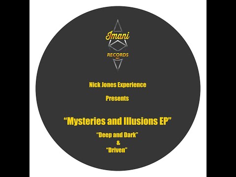 Nick Jones Experience - Deep and Dark