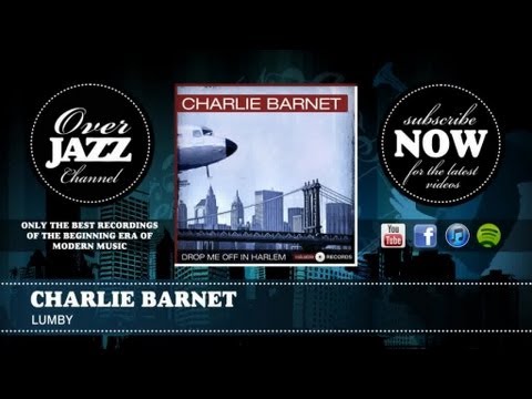 Charlie Barnet - Lumby (1941)