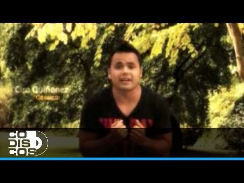 Corazón, Ciro Quiñonez - Vídeo Oficial