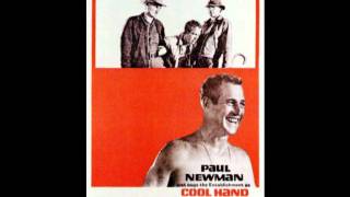 "Plastic Jesus" - ('Cool Hand Luke' by Stuart Rosenberg, 1967) -- OST Lalo Schifrin