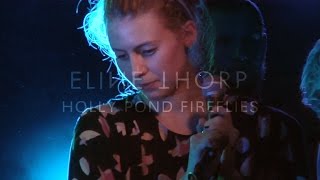 Eline Thorp - Holly Pond Fireflies (Live)
