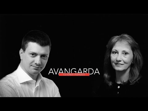 Avangarda, cu Ionuț Vulpescu - invitată, Carmen Firan (sezonul 6, episodul 4)