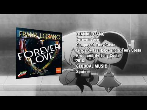 Frank Lozano -  Forever Love