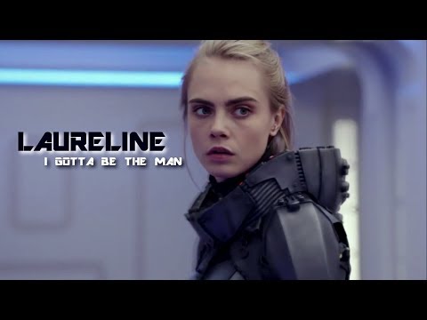 Laureline | I gotta be the man