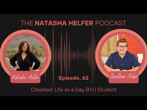62: Closeted: Life as a Gay BYU Student