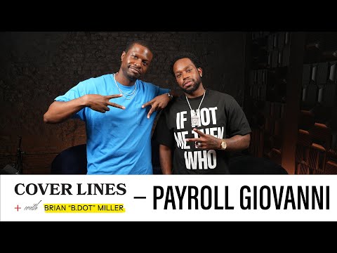 COVER LINES: Payroll Giovanni On New Album, Independence, Detroit Culture, Hustling, Jeezy, & Clipse