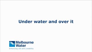 Under Water and Over It