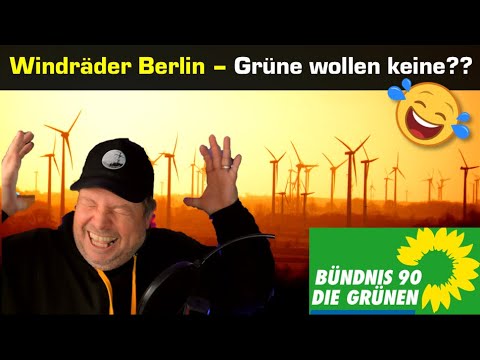 Windräder im Berliner GruneWald und Grüne toben - keine WKA bei uns 😂