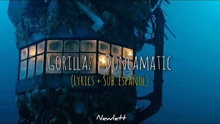 Gorillaz - Doncamatic (Lyrics + Sub Español)