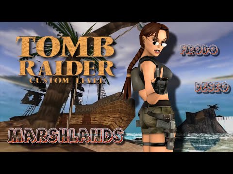 Zagrajmy w Custom Tomb Raider - Marshlands (z @GrzesFrodo ) odc. 1