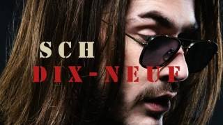 SCH - Dix-Neuf (LYRICS/PAROLES) &quot;Anarchie, Mai 2016&quot;