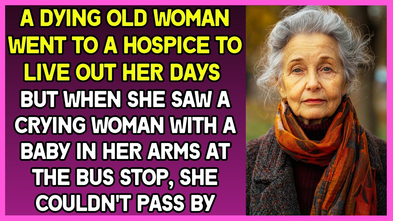 Old woman went to a nursing home to live out her days, but saw crying woman with a baby in her arms
