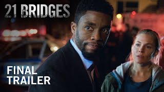 21 Bridges | Final Trailer | Own it NOW on Digital HD, Blu-Ray & DVD