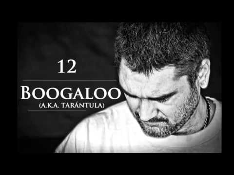 12. Boogaloo A.K.A Tarántula - Kase O & Jazz Magnetism