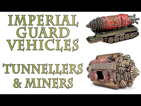 Warhammer 40k Lore - Subterranean Vehicles, Imperial Guard Vehicles