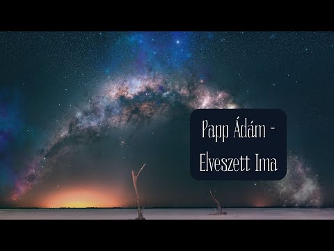 Papp Ádám - Elveszett Ima