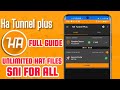 HA Tunnel Config Files Tutorial HA Tunnel Setup New Working SNI Secure Internet