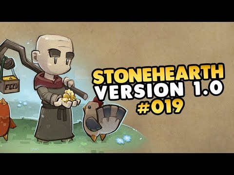 Let's Play Stonehearth 1.0 Release Version 👑 #019 [Gameplay][Deutsch][German]