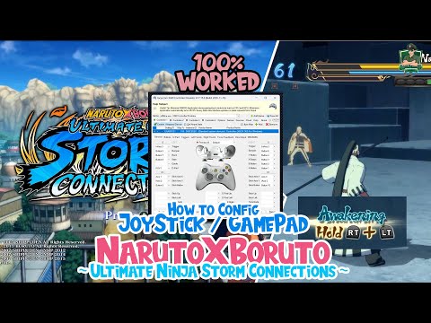 How to Config Joystick Naruto X Boruto Ultimate Ninja Storm Connections PC 100% Worked 😁