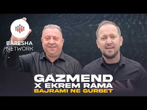 Gazmend x Ekrem Rama - BAJRAMI NE GURBET