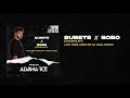 Subete x Bobo (Alvama Ice Mashup) Subete x Bobo (Alvama Ice Mashup)