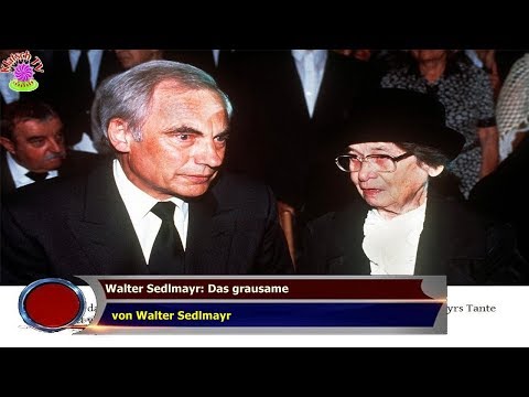 Walter Sedlmayr: Das grausame   von Walter Sedlmayr