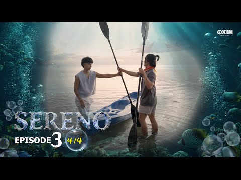 SERENO | BL Series | EP.3 [4/4]