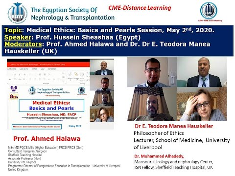 Medical Ethics: Basics and Pearls Mansoura-Liverpool Session, Prof. Hussein Sheashaa  2 May 2020.