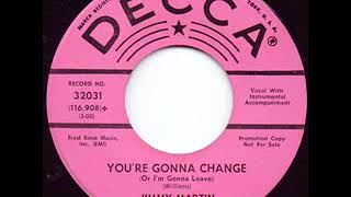 You're Gonna Change (Or I'm Gonna Leave) - Jimmy Martin