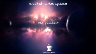 Cristal InterSpace Podcast for Doppt Zykkler NetLabel