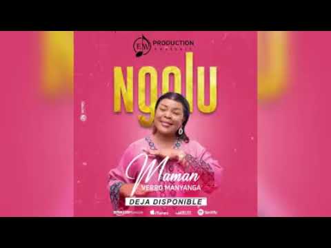 Eunice manyanga feat verro manyanga Ngolu