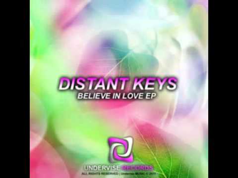 Distant Keys - Believe in Love ( Vocal Club Mix )
