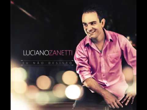 Luciano Zanetti   Adorar é uma escolha