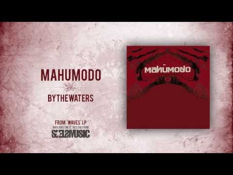 Mahumodo- 'Bythewaters'