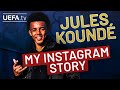 JULES KOUNDÉ: My Instagram Story