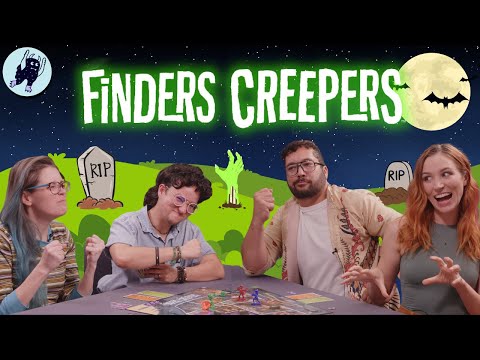 Finders Creepers New Board Game Playthrough