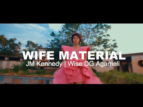 JM Kennedy x Wise DG Agameli - Wife Material ( Visualizer ) HD Video 2023