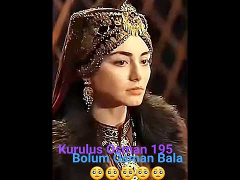 Kurulus Osman 195 bolum season 7 Bala Osman Halime Fatma  😔😔😔🥺🥺🥺🥺💖💖💚💙 #viralshort #music #sad #love