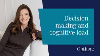 Decision Making and Cognitive Load